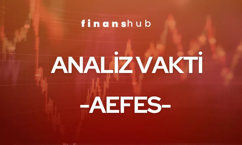 Analiz Vakti – AEFES-